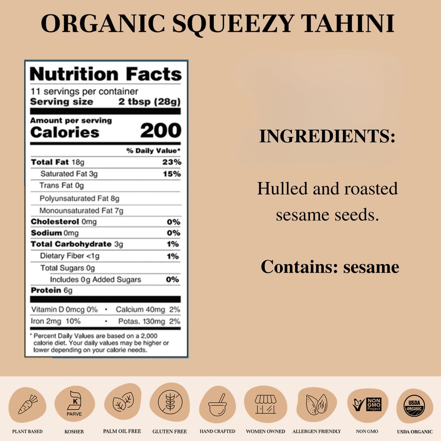 Seed + Mill - Tahini Sauce - Organic - Squeeze Bottle - Vegan, Kosher, Non-GMO, Keto, Paleo, Whole30, Gluten Free - Silky Smooth Texture - Great in