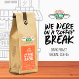 Central Perk Dark Roast Ground Coffee "We Were On A Coffee Break" Blend - 100% Arabica with Nutty, Smoky, Dark Chocolate & Caramel Flavors, Full Body
