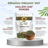 Organic Way Mullein Leaf Powder (Verbascum thapsus) - European Wild-Harvest | Organic & Kosher Certified | Vegan, Non GMO & Gluten Free | USDA