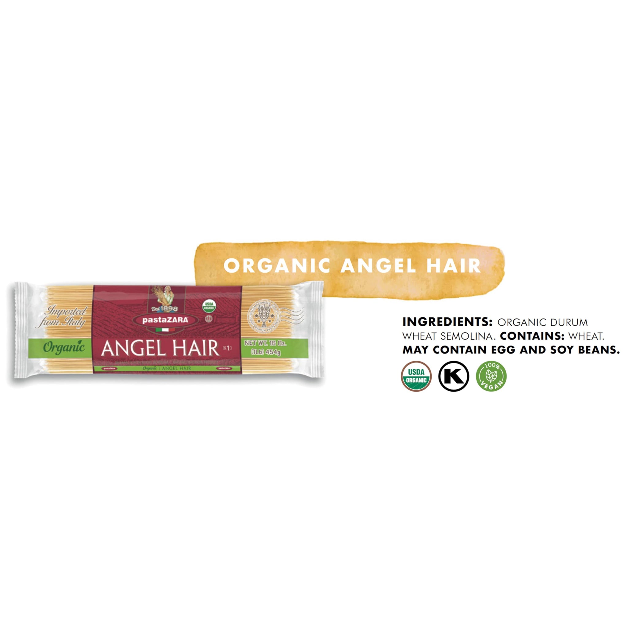 PASTA ZARA - Angel Hair - Organic - 100% Italian Pasta, Made with Durum Wheat Semolina Flour, Non GMO, Kosher (1 LB. BAG) - Consistently al Dente.