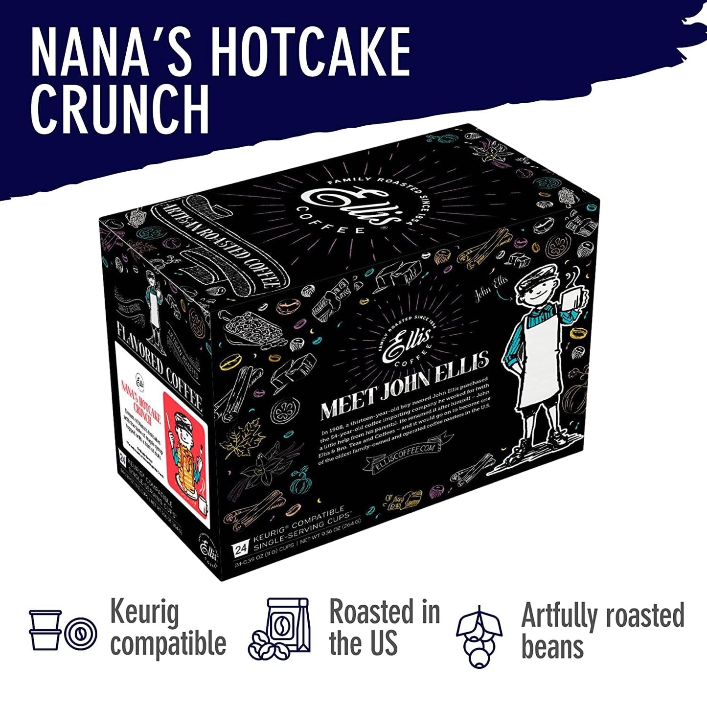 Ellis Coffee - Nana’s Hotcake Crunch - Single Serve Coffee Pods - For Use in Most K-cups and Keurig 2.0 Brewers - 24 Coffee Pods