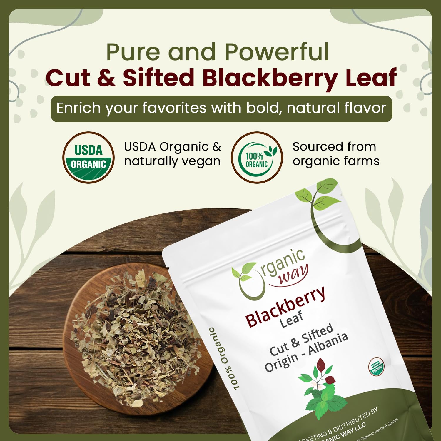 Organic Way Blackberry Leaf (Rubus fruticosus) Cut & Sifted - Herbal Tea | European Wild-Harvest | Organic & Kosher Certified | Non GMO & Gluten Free