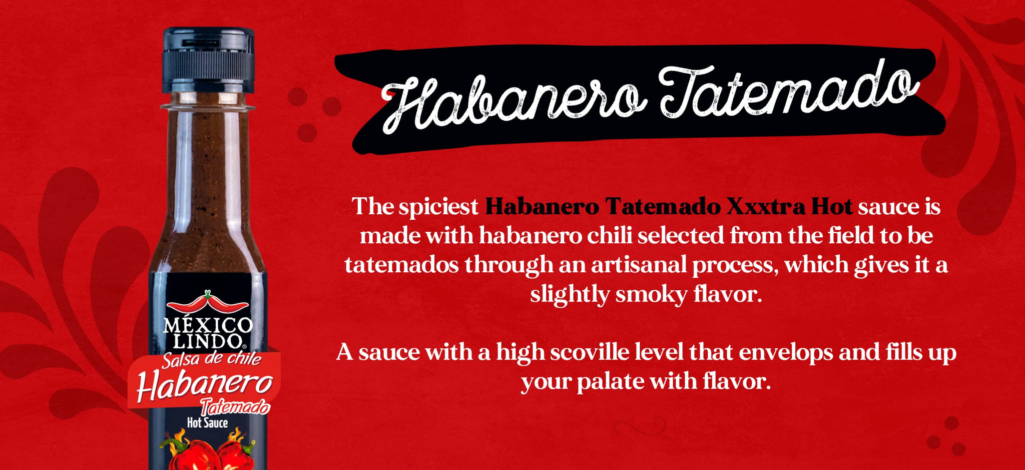 Mexico Lindo Habanero Hot Sauce Xxxtra Hot | 83,200 Scoville Level | Mix of Habanero, Tatemados & Spices | Perfect for Quesadillas, Soups & Nachos | 5