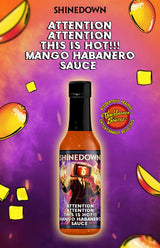 Shinedown Mango Habanero Hot Sauce aka Attention, Attention, This is Hot! 5oz Heat Level 5 - Torchbearer Sauces All Natural, Extract-Free, Made in USA