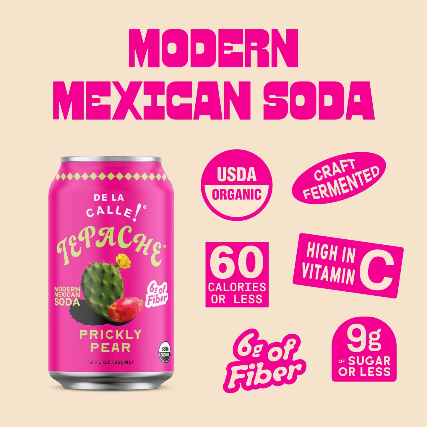 De La Calle Tepache - Cactus Prickly Pear - Modern Mexican Soda - Craft Fermented Pineapple Sparkling Beverage - Certified Organic, Non-Alcoholic