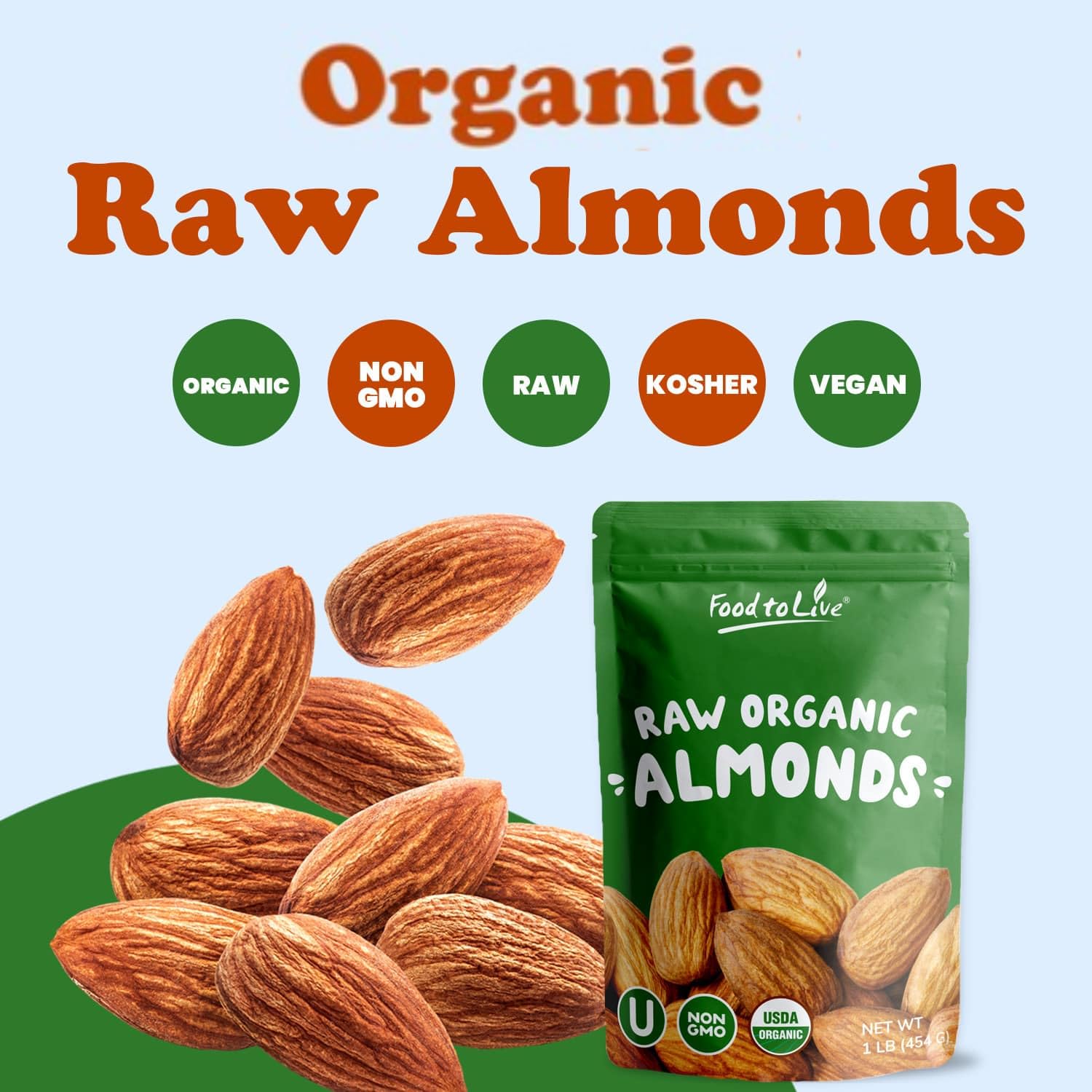 Food to Live - Organic Imported Raw Almonds, 1 Pound Non-GMO, Whole, No Shell, Unpasteurized, Unsalted, Vegan, Kosher, Keto-Friendly.