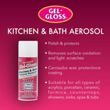 Gel-Gloss Kitchen & Bath Polish Aerosol | Carnauba Cleaner Wax Formulation | Removes Water Spots, Light Scratches & Stains | Restores Color & Shine |