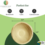 Charity Leaf Disposable Palm Leaf 3.5" Round Mini Bowl (25 pcs) Dipping Bowls | Bamboo Like| All Natural and Biodegradable | Charcuterie Boards, BBQs
