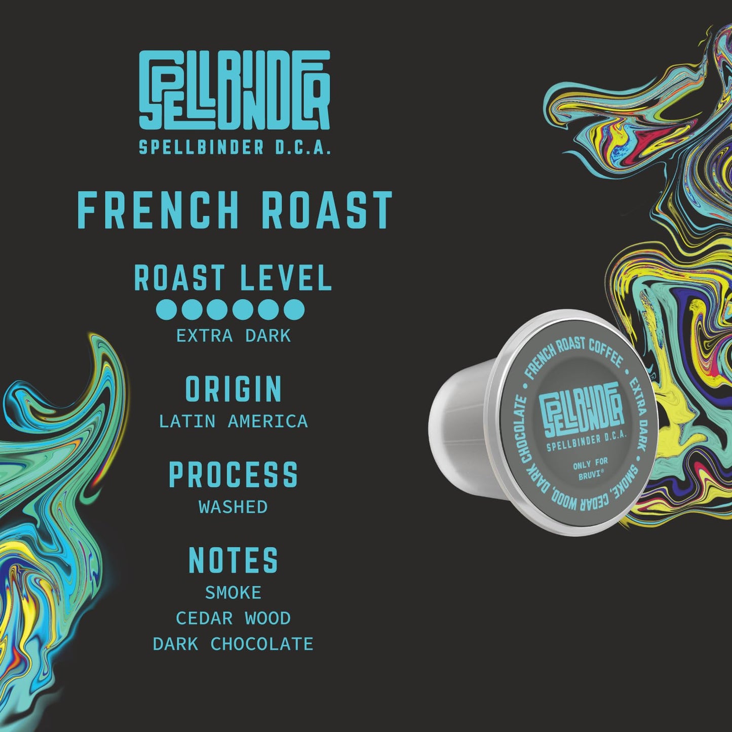 Spellbinder D.C.A. | French Roast Coffee Single Cup B-Pods | Only Compatible with Bruvi Single-Serve Coffee Brewer | Includes 60 Pods