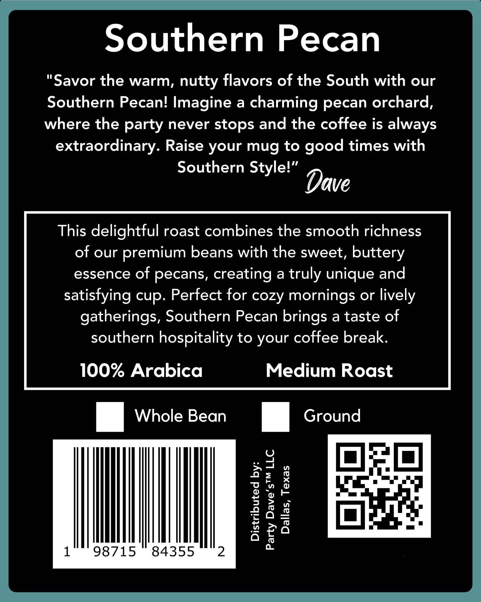 Party Dave’s Southern Pecan Flavored Whole Bean Coffee - 100% Arabica, Small Batch Roasted - Smooth & Rich with Buttery Pecan Sweetness - Fresh