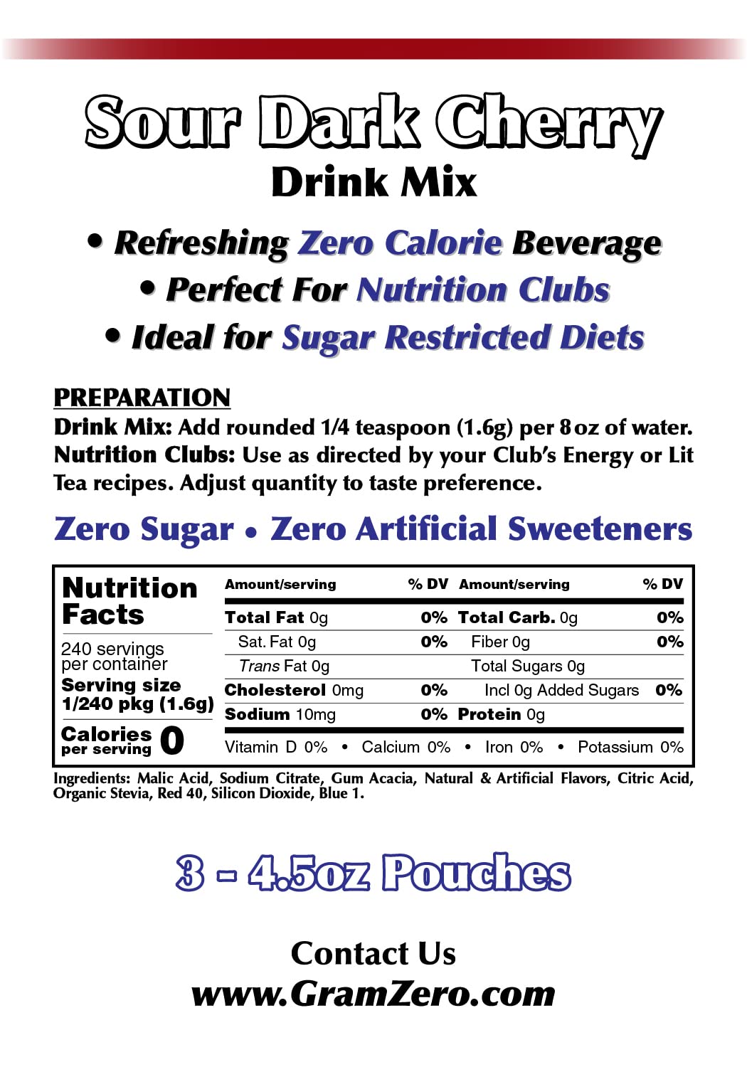 GramZero Sour Dark Cherry Zero Calorie Sugar Free Drink Mix, Great For Nutrition Club Loaded Tea, Stevia Sweetened