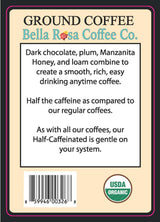 Organic Half-Caff, 12 oz. Fresh Ground Coffee, Medium Roast