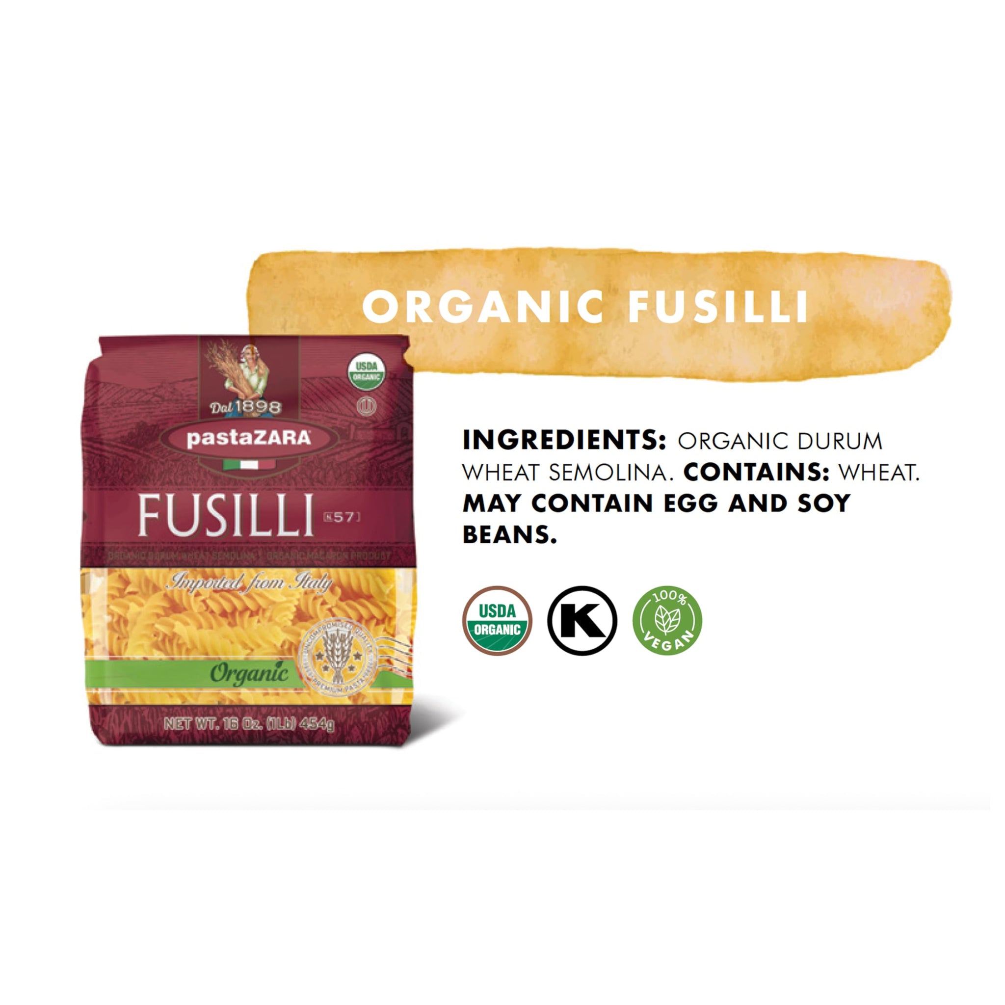 PASTA ZARA - Fusilli - Organic - 100% Italian Pasta, Made with Durum Wheat Semolina Flour, Non GMO, Kosher (1 LB. BAG) - Consistently al Dente.