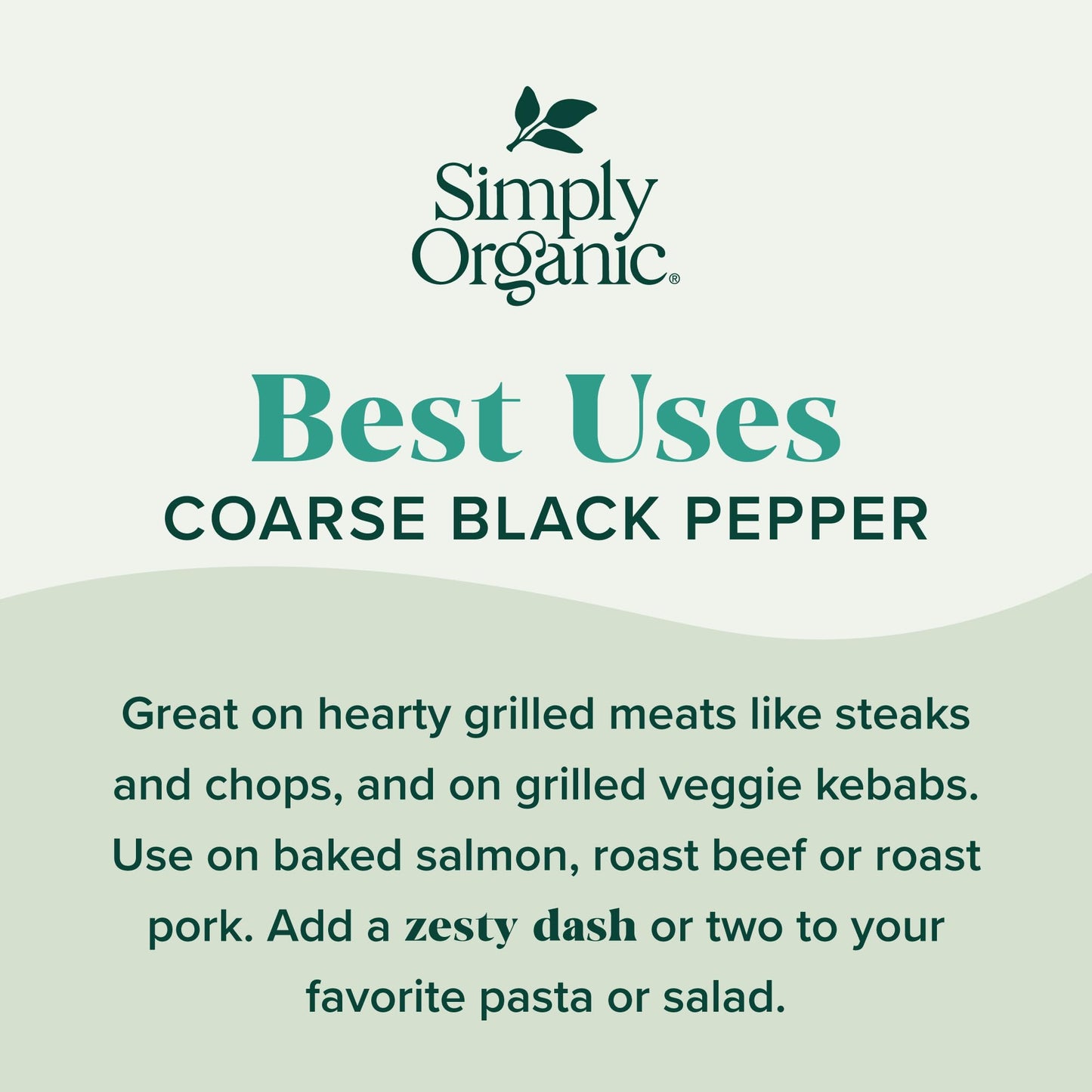 Simply Organic Coarse Ground Black Pepper, 2.47 Ounce Bottle, Coarsely Ground fo Fresh-Cracked Bite, Kosher