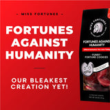 Miss Fortunes, Funny Fortune Cookies, Fortunes Against Humanity, Offend Someone You Love Today! Adult Party Idea with Dark Humor (Bag of 12