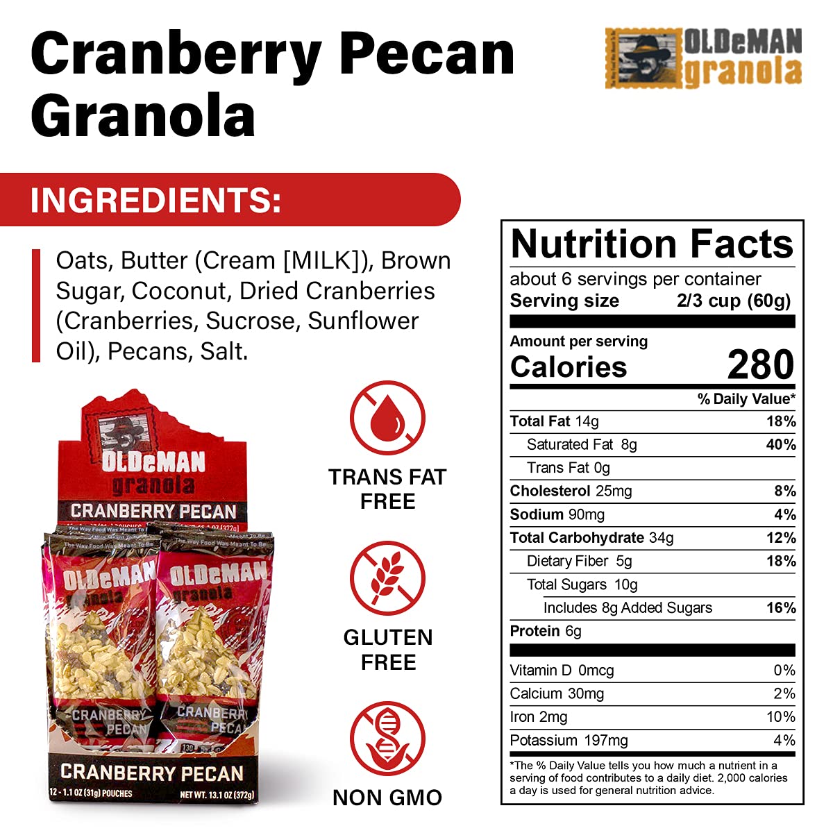 Olde Man Granola Gluten Free Granola - Non-GMO Healthy Granola Cereal - Soft Whole Grain Oats, Butter, Brown Sugar - Handmade in Colorado (Cranberry