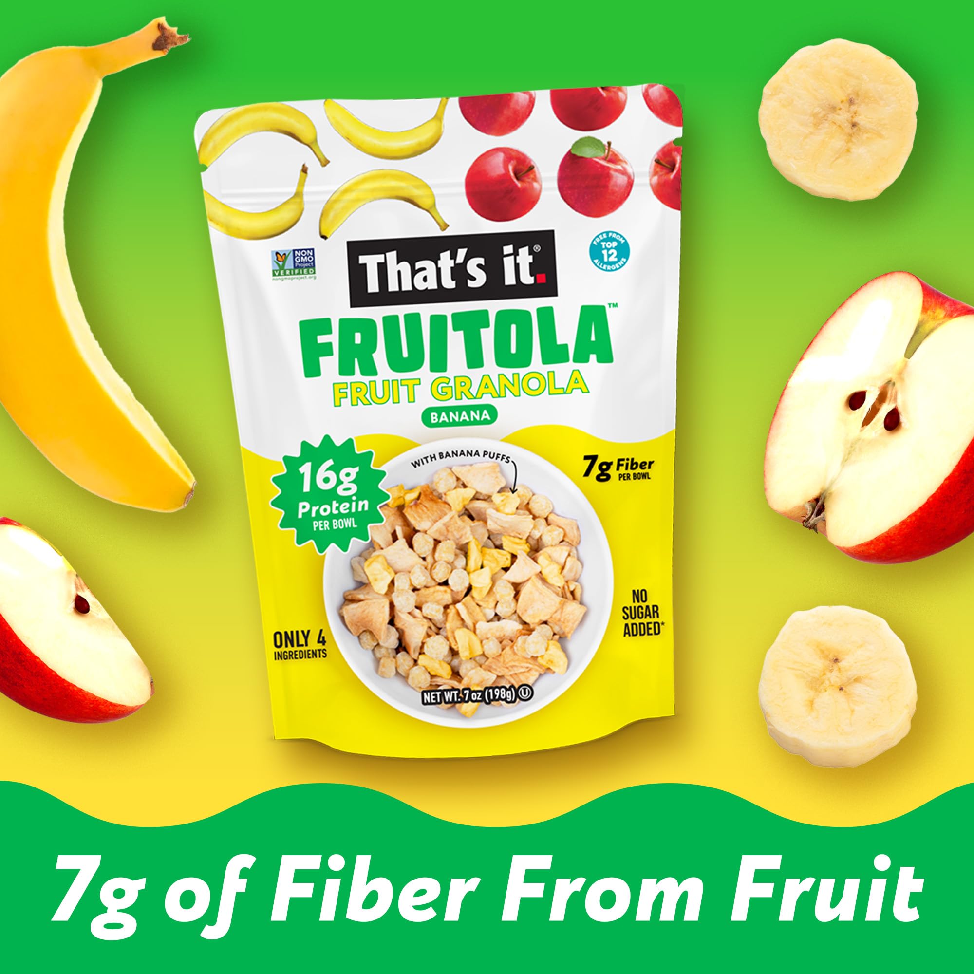 That’s it. Fruitola Fruit Granola - Banana, 16g Plant-Based Protein + 7g Fiber from Fruit Per Bowl, 100% Real Fruits, Only 4 Ingredients, Zero Added