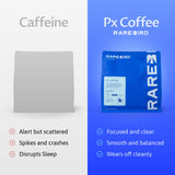 Rarebird Px Coffee, Whole Bean Coffee - Medium Roast - Powered by Px (Paraxanthine) for Smooth, Focused, Sleep-Friendly Energy - Specialty Grade