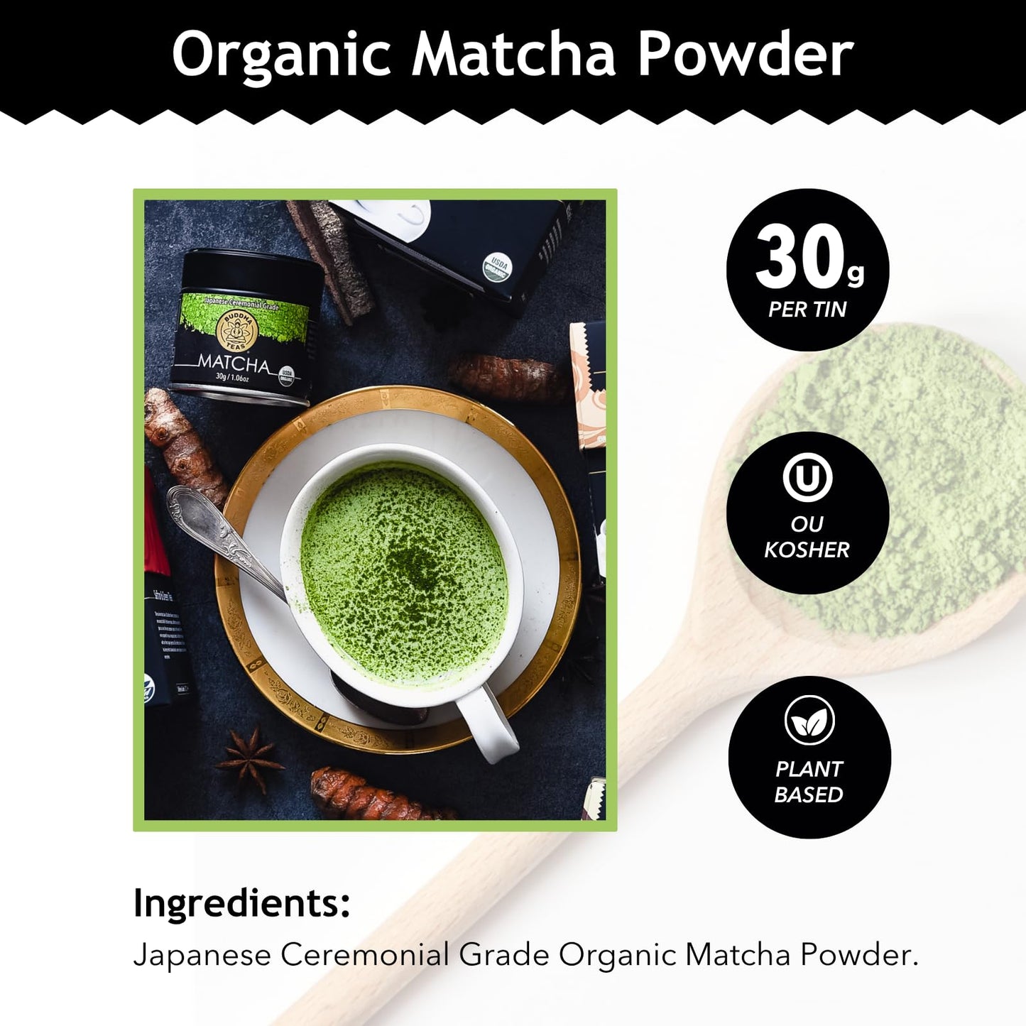 Buddha Teas - Organic Matcha Powder - Japanese Ceremonial Grade - For Health & Wellbeing - With Antioxidants & Minerals - Clean Ingredients