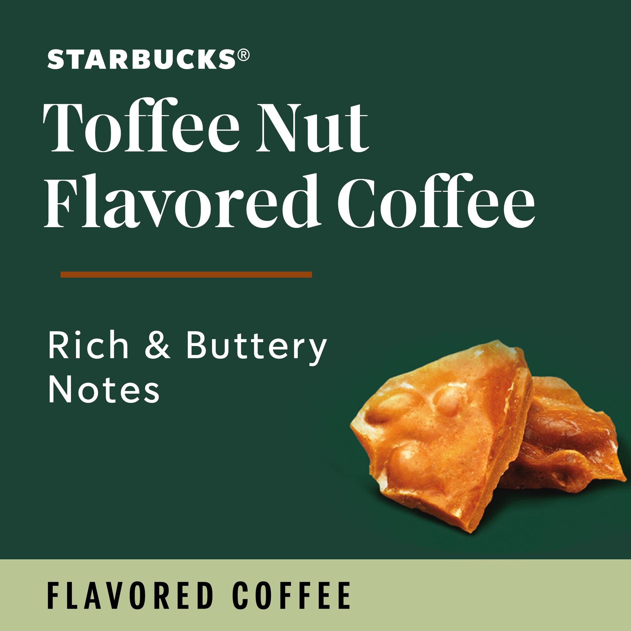 Starbucks Coffee Company Starbucks Flavored Ground Coffee K-Cup Pods, Toffeenut, Signature Collection, 100% Arabica Coffee, Recyclable K-Cups, 10