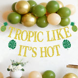 Tropic Like It's Hot Banner, Hawaiian Luau Party Decorations, Tropic Like It's Hot for Hawaiian Luau Party, Tropical Bachelorette Party, Beach Bach