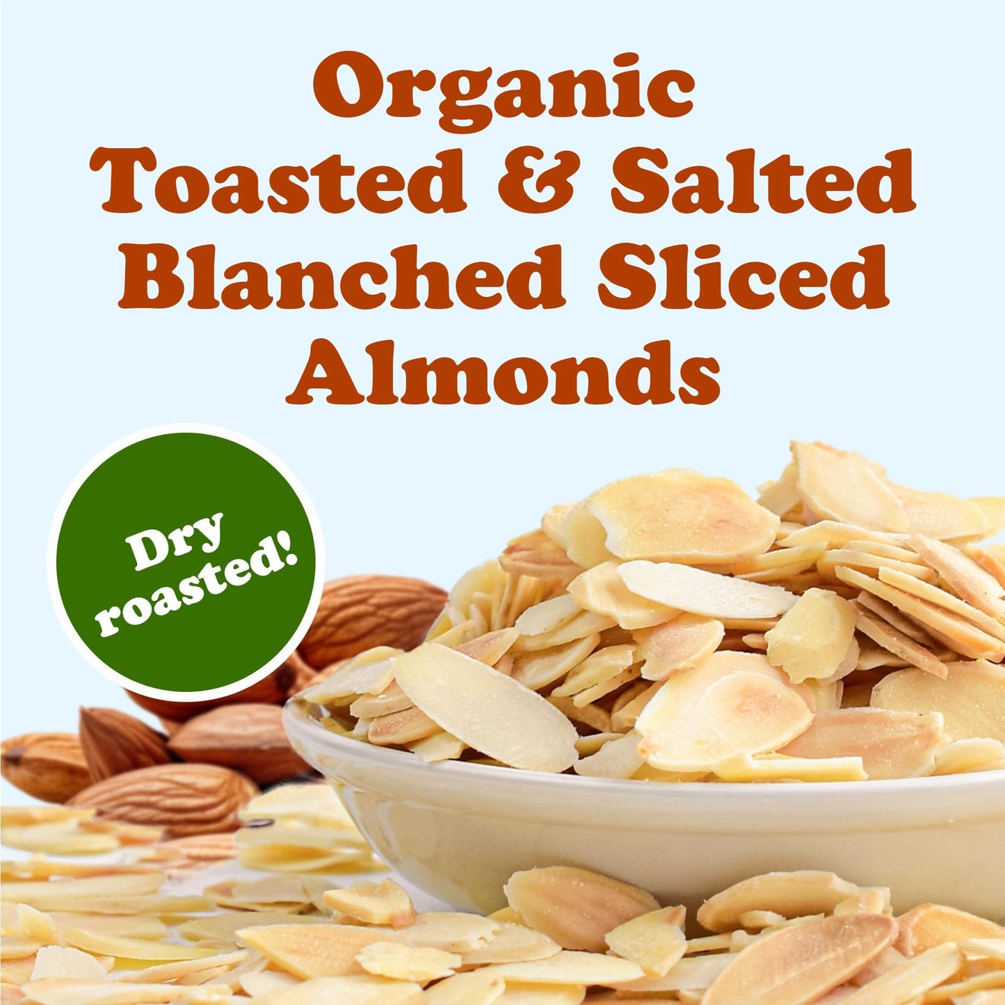 Food to Live Organic Toasted and Salted Blanched Sliced Almonds, 12 Ounces - Dry Roasted with Himalayan Salt. Perfect for Salads, Snacks, Baking