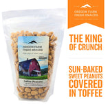 Oregon Farm Fresh Snacks Toffee Peanuts - Sun-Baked Sweet Covered in Toffee - Locally Made Butter Snack - All Natural Ingredients - Resealable Bag