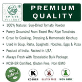 SPICES VILLAGE Tomato Powder for Cooking, Dried Tomato Powder, 8 Oz, Kosher, Gluten Free, Non GMO, Resealable Bulk Bag