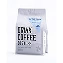 DRINK COFFEE DO STUFF, Tips Up Tahoe, Blend, Whole Bean, French Roast, Sweet, Chocolate, Caffeine, Organic, Lake Tahoe Coffee