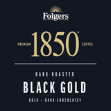 1850 Black Gold Dark Roast Ground Coffee, 12 oz