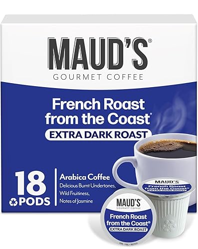 Maud's French Roast Coffee Pods 18 ct, Dark Roast Coffee in Single Serve Pods - 100% Arabica Coffee, Compatible with Keurig K Cups Maker