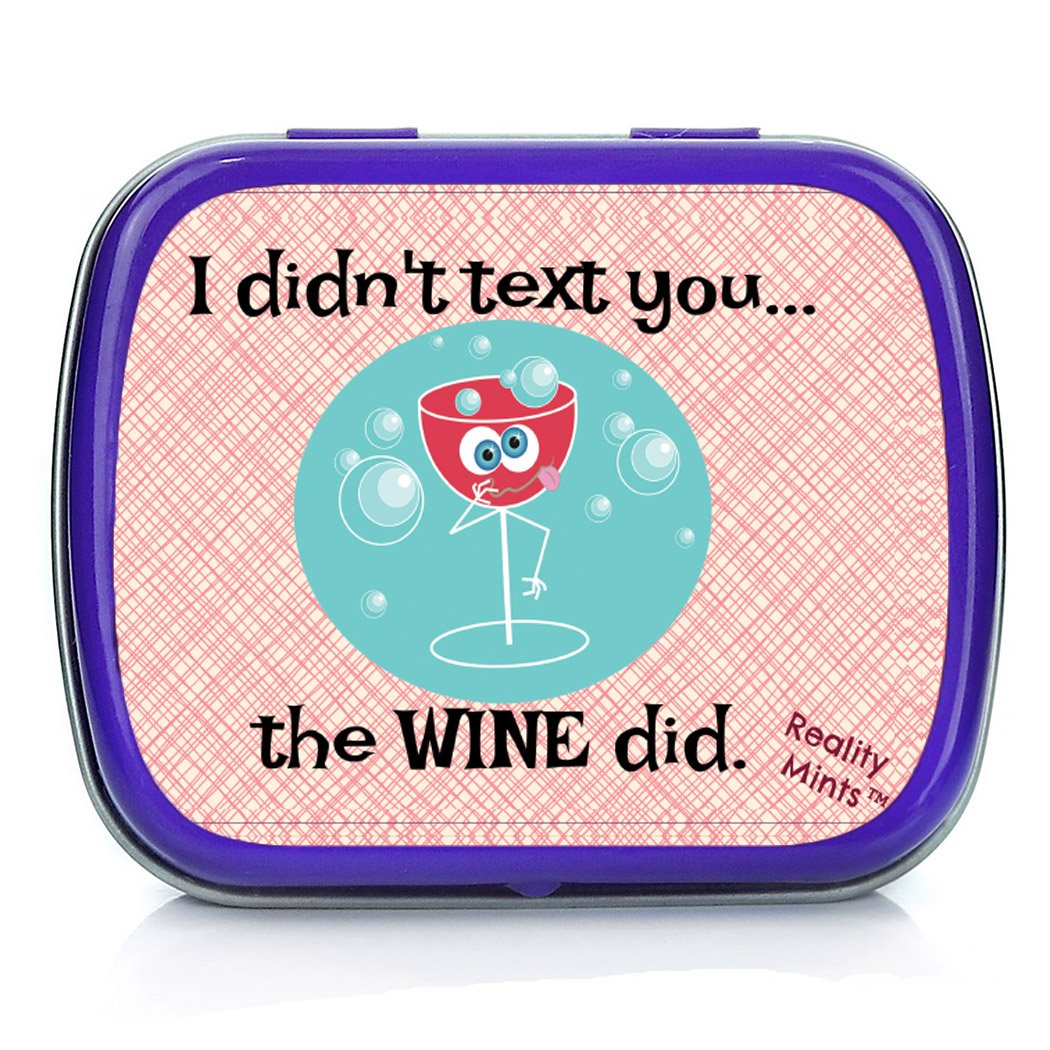 I Didn’t Text You The Wine Did Mints - Weird Gift for Friends Easter Basket for Adults Stocking Stuffers Best Friend Gag Gifts Wine Text Chocolate
