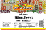 PEPITOS CHILITOS/Hibiscus flowers - Jamaica 5lb