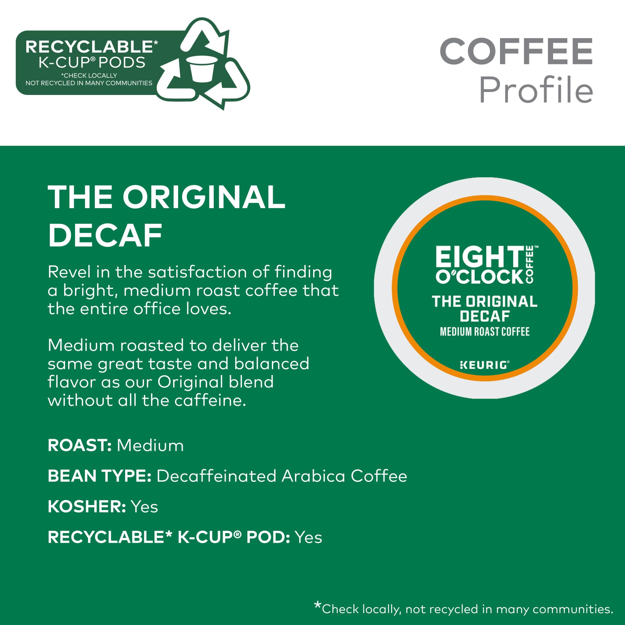 Eight O'Clock Coffee The Original Decaf, Single-Serve Keurig K-Cup Pods, Medium Roast Coffee Pods, 1 Count (Pack of 32)