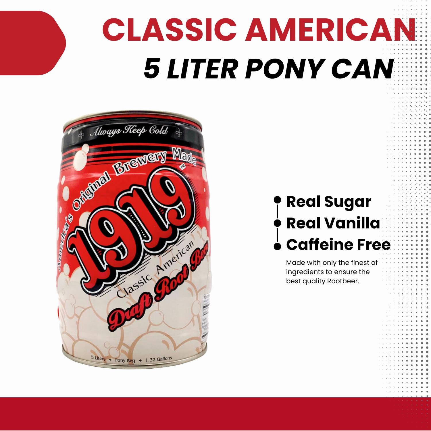 1919 Draft Root Beer Soda, 5 Liter Pony Keg, Caffeine-Free, Real Sugar and Real Vanilla, Small Batch, Creamy, Full Bodied, Family-Founded, Birthday