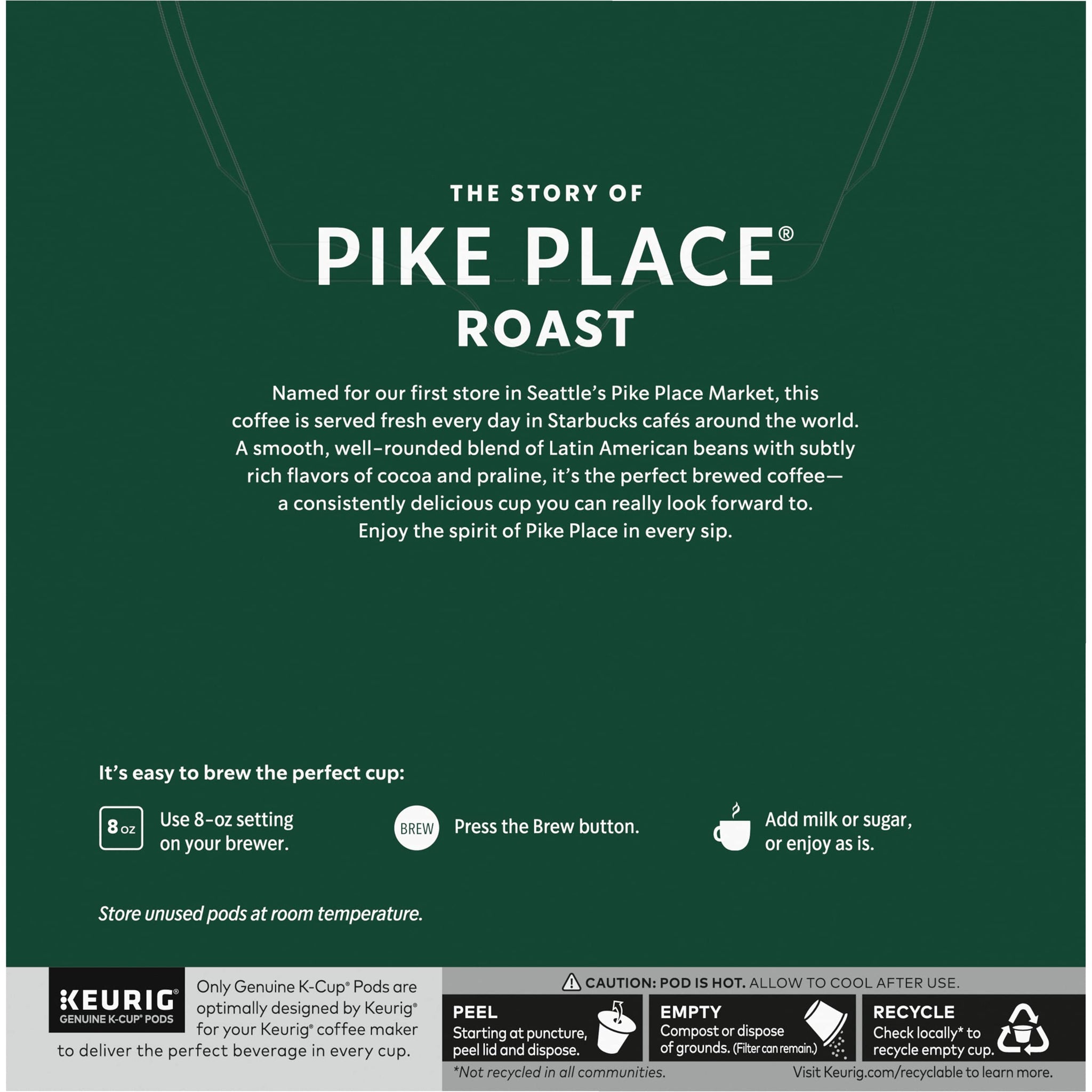 Starbucks® Pike Place Roast K-Cup® Packs, 32-count - Medium Roast (Packaging May Vary)