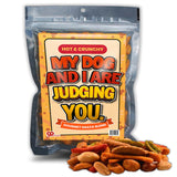 Snack Mix My Dog and I Judge You - Savory Nuts - Gourmet Delight - Perfect for On-the-Go Energy Boost and Guilt-Free Indulgence