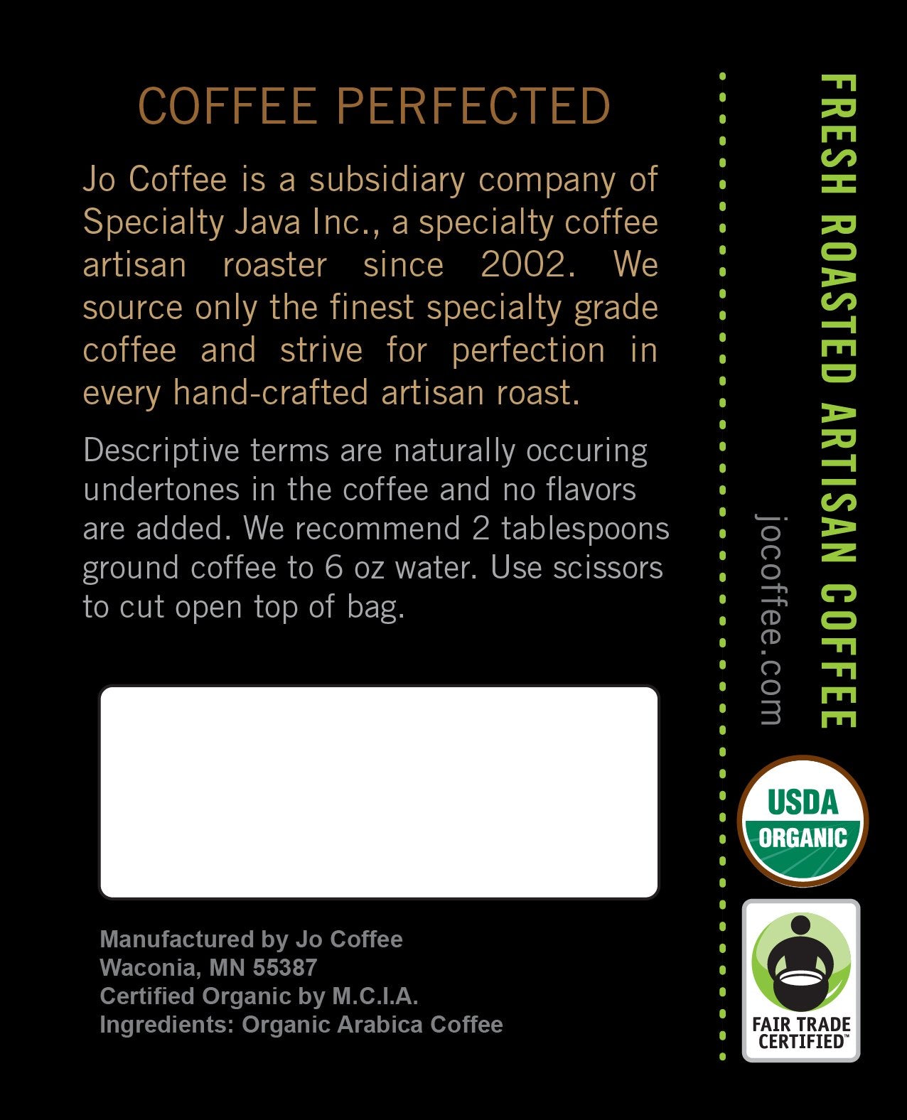 Colombia Jo: 12 oz, Organic Ground Gourmet Coffee, Medium Roast, Creamy Body, Fair Trade Certified, USDA Certified Organic, 100% Arabica, NON-GMO