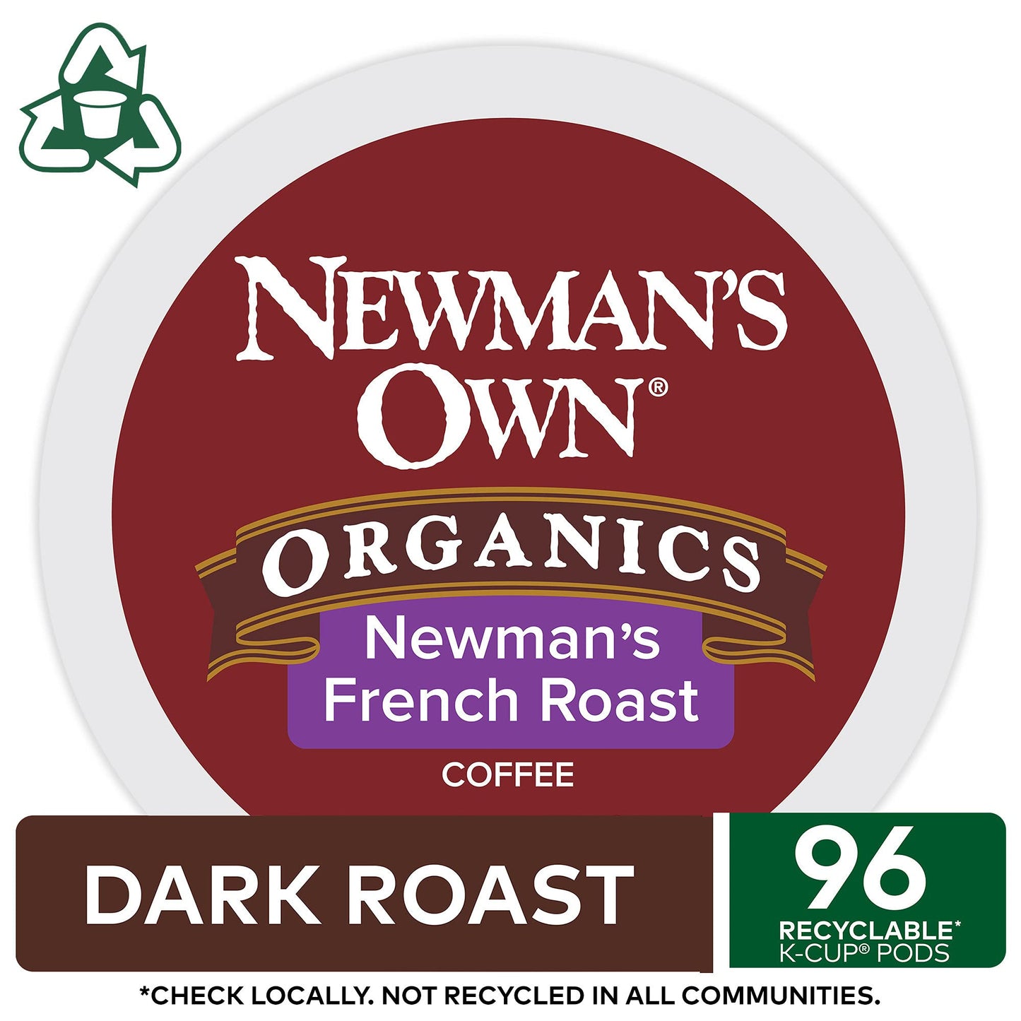 Newman's Own Organics French Roast, Single-Serve Keurig K-Cup Pods, Dark Roast Coffee, 96 Count