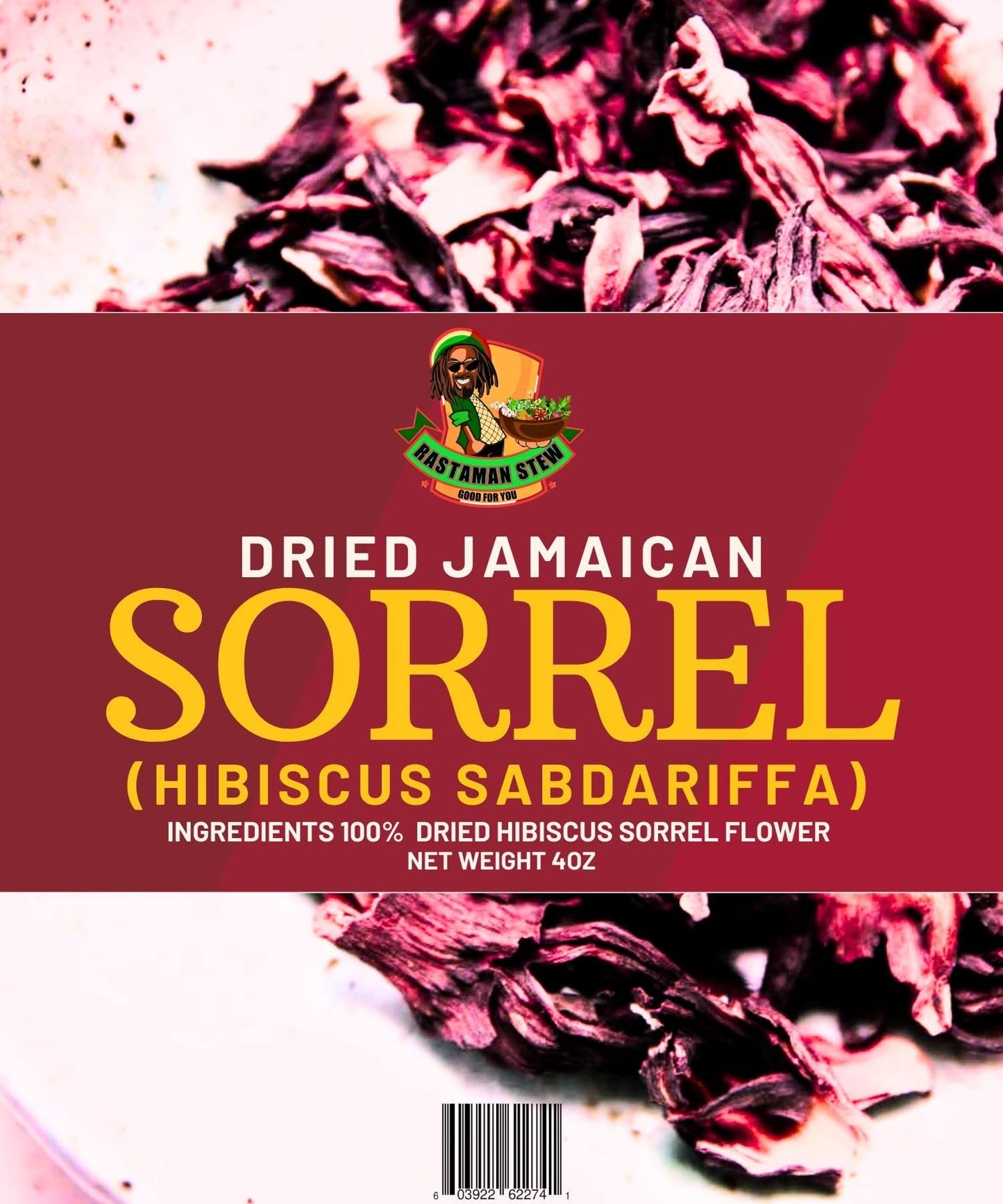 Jamaican Sorrel (Hibiscus Tea) 4oz - Dried Hibiscus Sabdariffa Flowers Loose Leaf | Caribbean Sorrel Drink | Caffeine Free Herbal Tea | Antioxidant