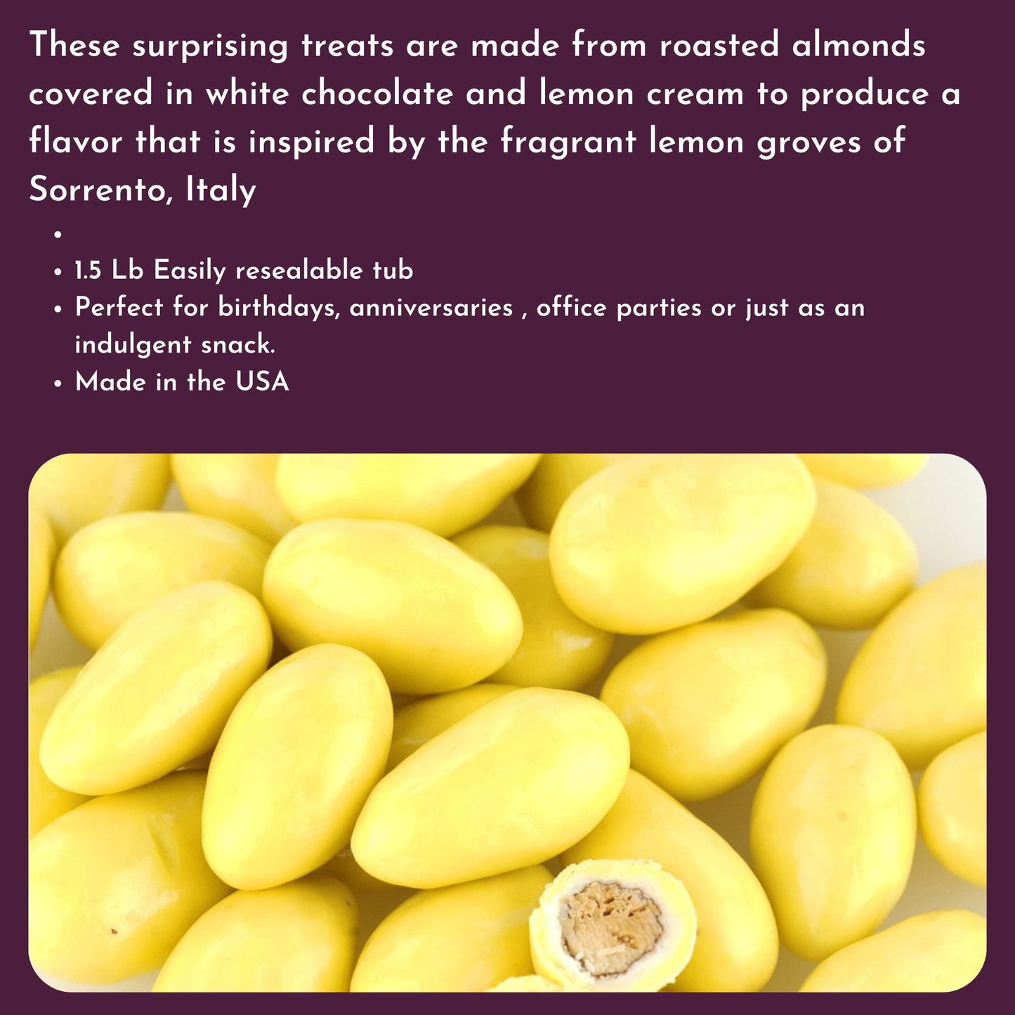 Lemon Creme Chocolate Almonds - 1.5 Lb Tub