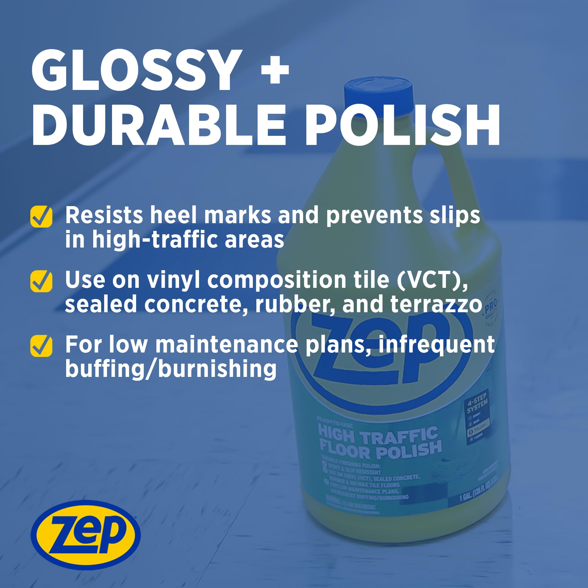 Zep High Traffic Floor Polish - 5 Gal (1 Pail) ZUHTFF5G - Scuff and Slip Resistant Durable Floor Finishing Polish for Vinyl (VCT), Sealed Concrete