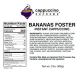 Cappuccino Supreme 2 lb bag Bananas Foster Instant Cappuccino Mix