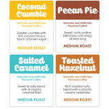 Donut Café - Gourmet Coffee Medium Roast Flavored Variety Pack - Pecan Pie, Coconut Crumble, Salted Caramel, Toasted Hazelnut - Single Serve Coffee