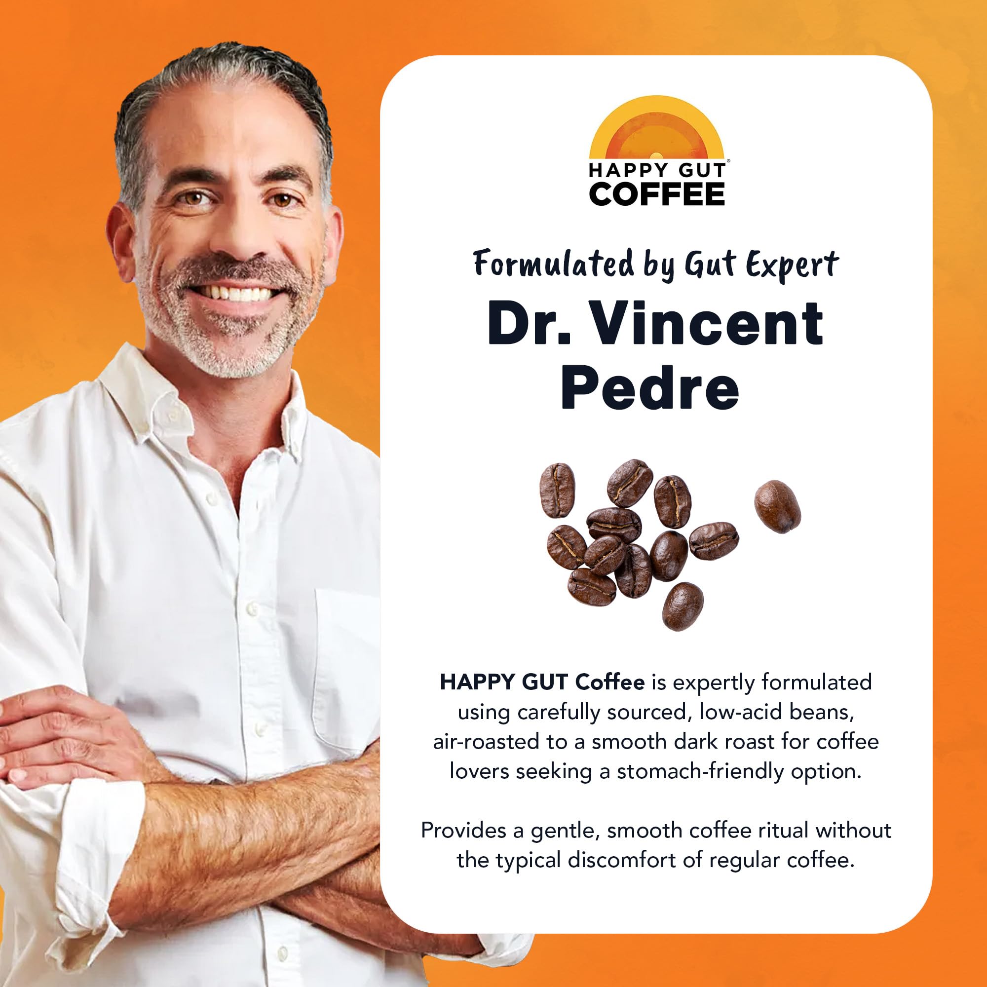 Happy Gut Coffee - Doctor-Formulated, Organic Medium-to-Dark Roast Coffee with Gut-Friendly Benefits - Gentle on Stomach - Rich Flavor, Gluten-Free
