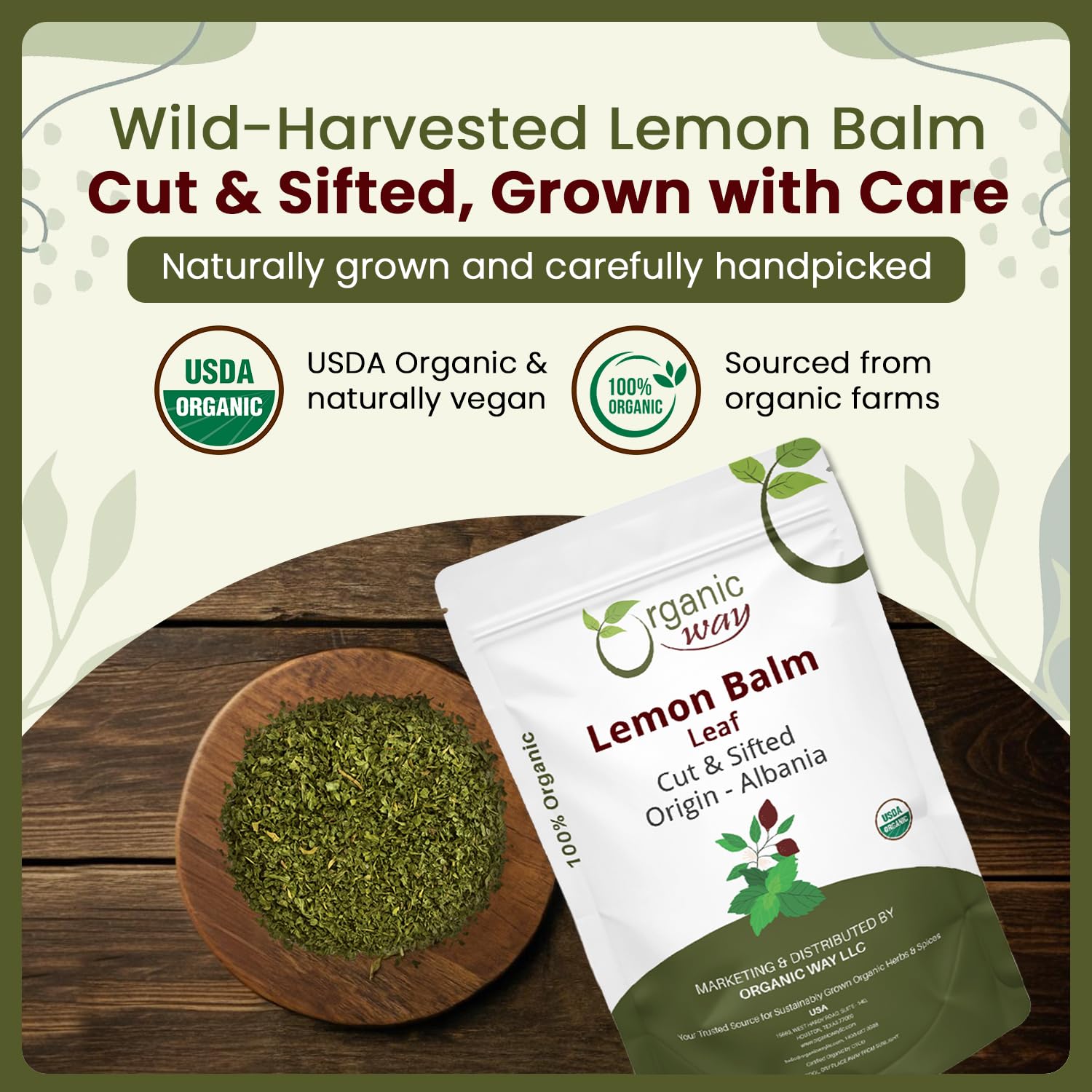 Organic Way Lemon Balm Leaf Cut & Sifted (Melissa officinalis) - Herbal Tea | Organic & Kosher Certified | Vegan | Raw, Non GMO & Gluten Free | USDA