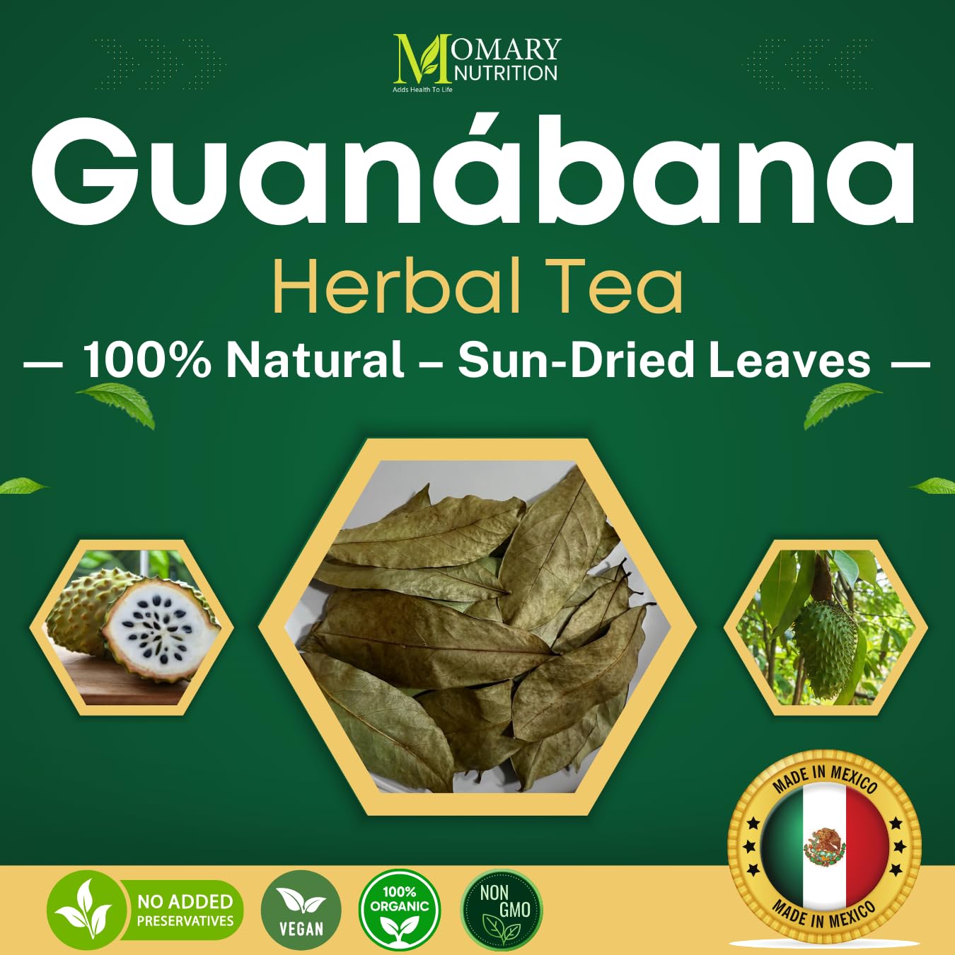 Guanábana Leaves Herbal Tea - Soursop Leaves (Annona muricata) - Jumbo Size - Net Wt. 113 g (4 oz) - 100% Natural, Hand-Selected, Sun-Dried Leaves