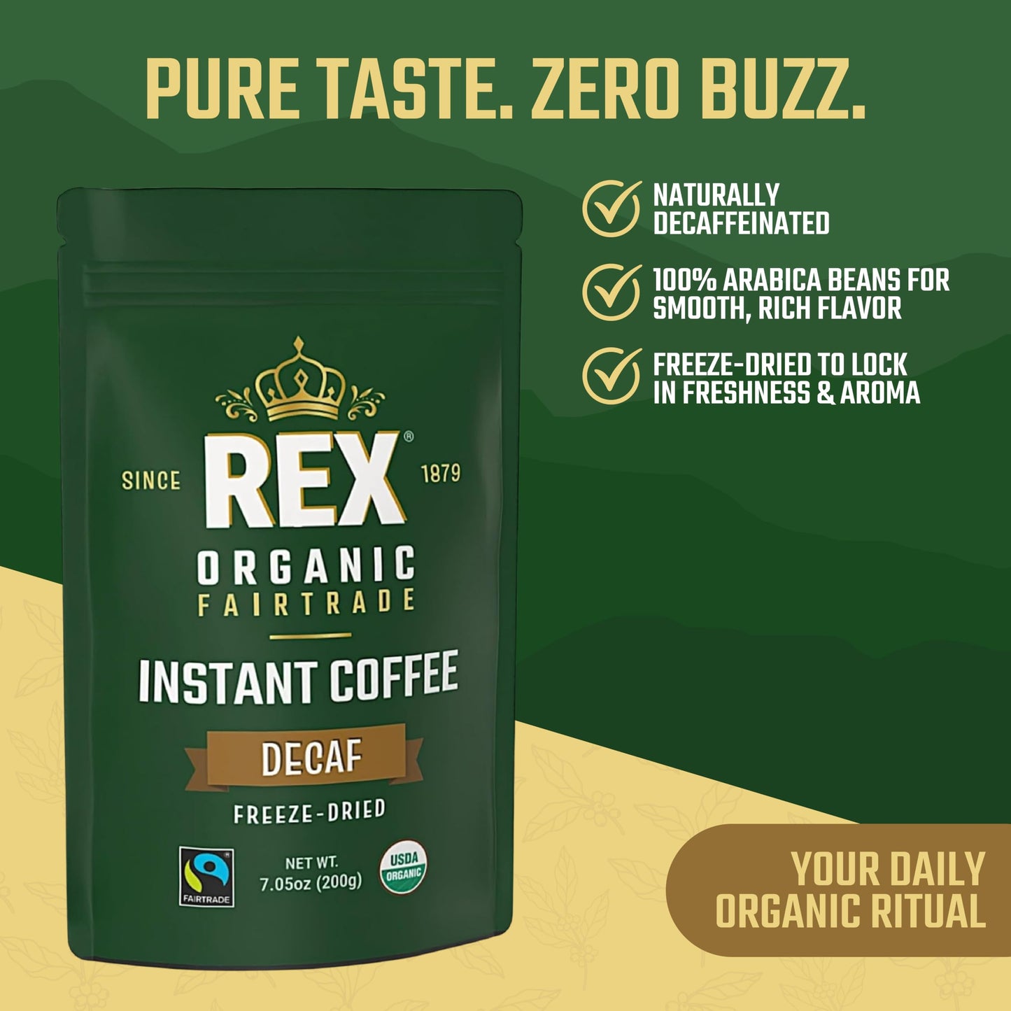 Rex Coffee Organic Fairtrade Natural Decaf Freeze-Dried Instant Coffee - Naturally Decaffeinated Arabica, 7.05 oz Resealable Pouch Bag - Lab Tested