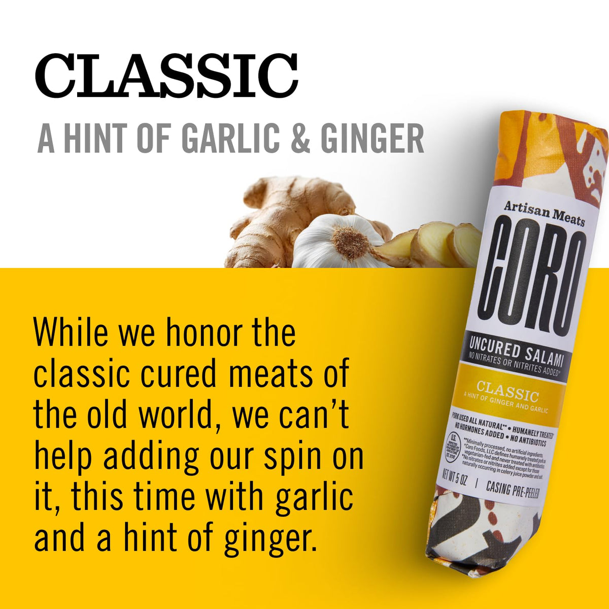 Coro Classic Uncured Artisan Salami Stick - 5oz | Garlic & Ginger