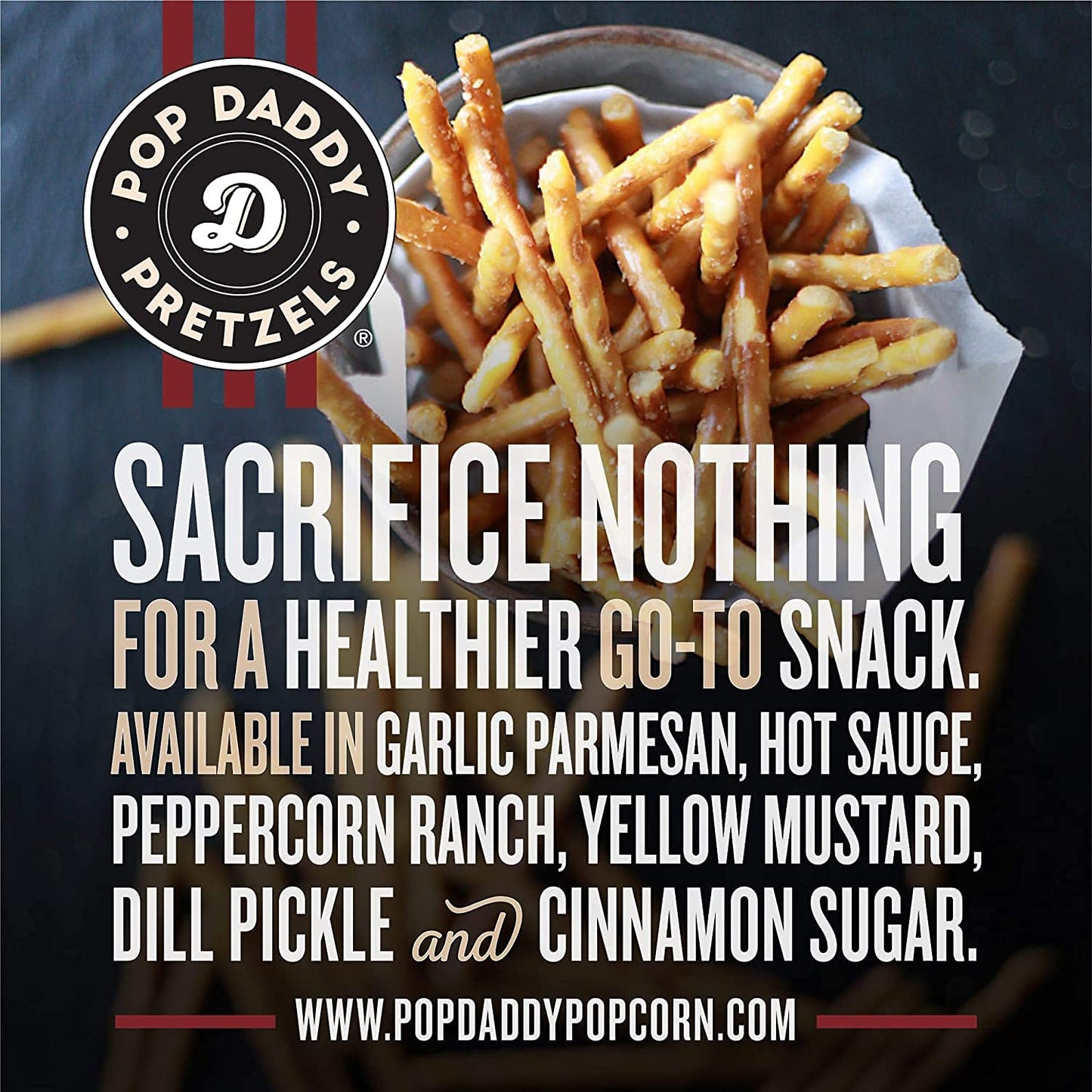 Pop Daddy Flavored Pretzels Sticks, Gourmet Pretzels, 7.5oz Variety Pack, 6 Pack, Garlic Parm, Cinnamon Sugar, Peppercorn Ranch, Smoked Gouda, Dill